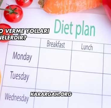 En Sağlıklı Kilo Verme Yöntemleri Nelerdir?
