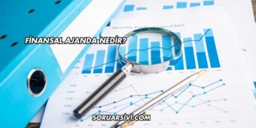 Finansal Ajanda Nedir?