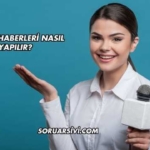 Futbol Haberleri Nasıl Yapılır?