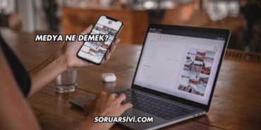 Medya Ne Demek?