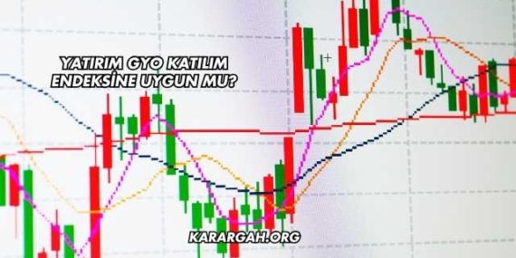 Yatırım GYO Katılım Endeksine Uygun mu?